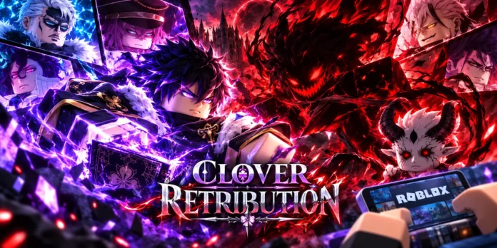 Clover Retribution Codes Oktober 2026 Terbaru dan Cara Redeem